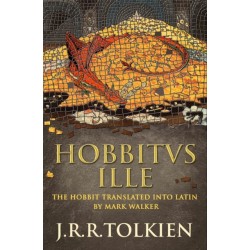 Hobbitus Ille: The Latin Hobbit
