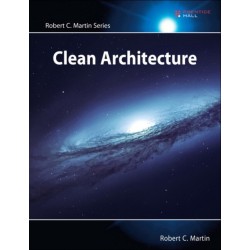Clean Architecture: A Craftsman's Guide to Software Structure and Design