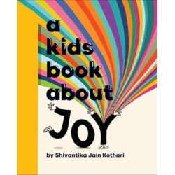 A Kids Book About Joy