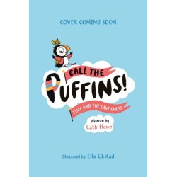 Call the Puffins: Tiny and the Cave Ghost: Book 4