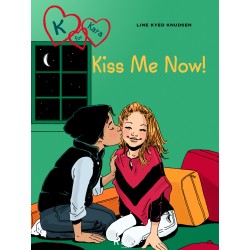 K for Kara 3 - Kiss Me Now!