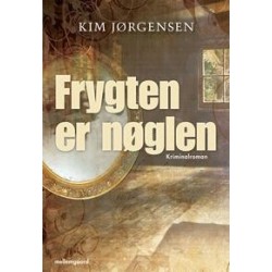 Frygten er nøglen