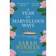 A Year of Marvellous Ways: From the bestselling author of STILL LIFE