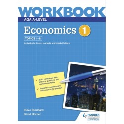 AQA A-Level Economics Workbook 1