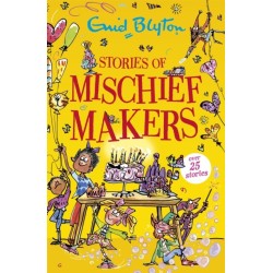 Stories of Mischief Makers: Over 25 stories