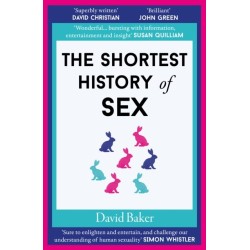 The Shortest History of Sex