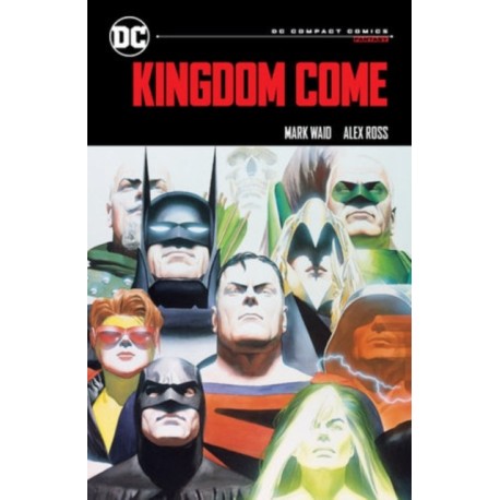 Kingdom Come: DC Compact Comics Edition