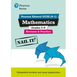 Pearson REVISE Edexcel GCSE Maths Grades 7-9 Revision and Practice - for 2026, 2027 exams: Edexcel