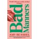 Bad Manners