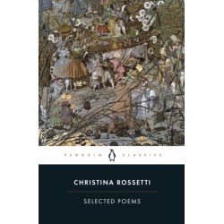Selected Poems: Rossetti