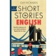 Short Stories in English for Beginners: Read for pleasure at your level, expand your vocabulary and learn English the fun way!
