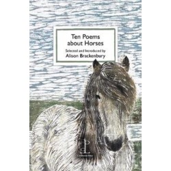 Ten Poems about Horses