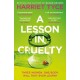 A Lesson in Cruelty: Don't miss the twisty thriller from the million-copy selling author that will leave you breathless