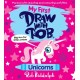 My First Draw With Rob: Unicorns