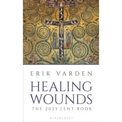 Healing Wounds: The 2025 Lent Book