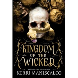 Kingdom of the Wicked: The addictive and intoxicating romantasy set in world of dark demon princes and spellbinding romance