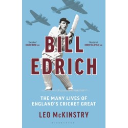 Bill Edrich: The Many Lives of England's Cricket Great FINANCIAL TIMES – BEST BOOKS OF 2024