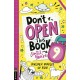Don’t Open This Book Until You’re 9!: Unlock oodles of fun