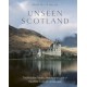 Unseen Scotland: The Hidden Places, History and Lore of the Wild Scottish Landscape