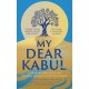 My Dear Kabul: The extraordinary diary of an Afghan women's writing group during the fall of Kabul,  as heard on R4's Book of the Week