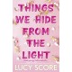 Things We Hide From The Light: the Sunday Times bestseller and TikTok sensation – Lucy's new book Story of My Life is out now!