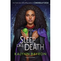 Sleep Like Death: A twisted fairytale from the author of TikTok sensation Cinderella is Dead