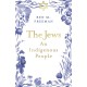 The Jews: An Indigenous People