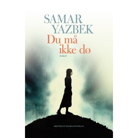 Du må ikke dø