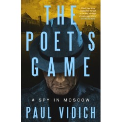The Poet's Game: The brand new spy thriller perfect for fans of David McCloskey (Alex Matthews 1)