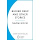 Buried Deep and Other Stories