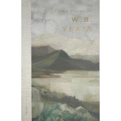The Collected Poems of W.B. Yeats