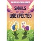 Snails of the Unexpected