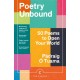 Poetry Unbound: 50 Poems to Open Your World