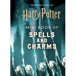From the Films of Harry Potter: Mini Book of Spells and Charms