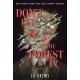 Don't Let The Forest In: A dangerously addictive queer YA horror and dark academia romance
