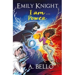 Emily Knight I am...Power