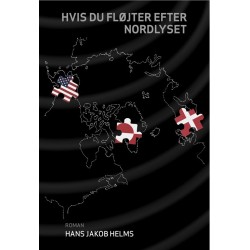 Hvis du fløjter efter nordlyset