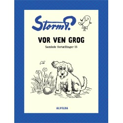 Storm P. - Vor ven Grog og andre fortællinger
