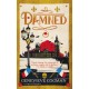 Damned: The magical final adventure in the Scarlet Revolution trilogy