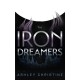 Iron Dreamers: (Sci-Fi Book, Dystopian Novel)