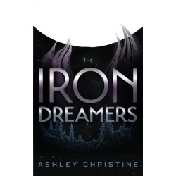 Iron Dreamers: (Sci-Fi Book, Dystopian Novel)
