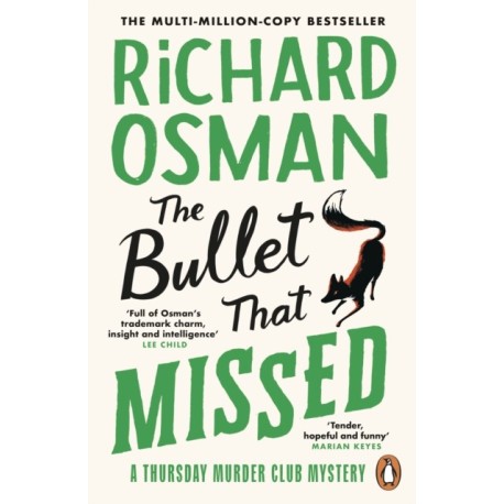 The Bullet That Missed: (The Thursday Murder Club 3)