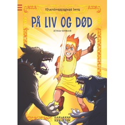 Elverdronningens børn 7: På liv og død