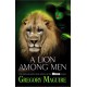 A Lion Among Men