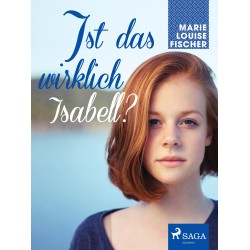 Ist das wirklich Isabell?