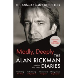 Madly, Deeply: The Alan Rickman Diaries