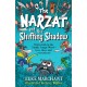 The Narzat and The Shifting Shadow