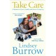 Take Care: A Memoir of Love, Family & Never Giving Up