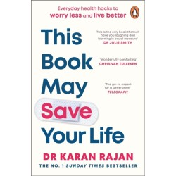 This Book May Save Your Life: Everyday Health Hacks to Worry Less and Live Better