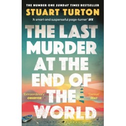 The Last Murder at the End of the World: The Number One Sunday Times bestseller